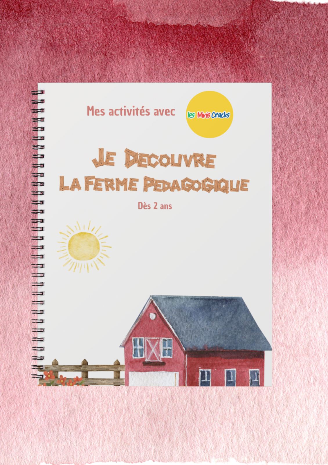 Je découvre la ferme pédagogique - dès 2 ans