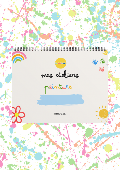 Mes ateliers : Peinture - dès 18 mois - 3 ans